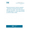 UNE EN 60297-3-105:2009 Mechanical structures for electronic equipment - Dimensions of mechanical structures of the 482,6 mm (19 in) series -- Part 3-105: Dimensions and design aspects for 1U high chassis (Endorsed by AENOR in March of 2009.)