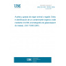 UNE EN ISO 15303:2009 Animal and vegetable fats and oils - Detection and identification of a volatile organic contaminant by GC/MS (ISO 15303:2001)