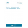 UNE ISO 78-2:2014 Chemistry -- Layouts for standards -- Part 2: Methods of chemical analysis