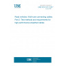 UNE ISO 4141-2:2017 Road vehicles. Multi-core connecting cables. Part 2: Test methods and requirements for high performance sheathed cables