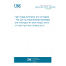 UNE EN IEC 62271-200:2025 High-voltage switchgear and controlgear - Part 200: AC metal-enclosed switchgear and controlgear for rated voltages above 1 kV and up to and including 52 kV