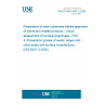 UNE EN ISO 8501-3:2026 - Preparation of steel substrates before application of paints and related products - Visual assessment of surface cleanliness - Part 3: Preparation grades of welds, edges and other areas with surface imperfections (ISO 8501-3:2025) UNE EN ISO 8501-3:2026 - Preparation of steel substrates before application of paints and related products - Visual assessment of surface cleanliness - Part 3: Preparation grades of welds, edges and other areas with surface imperfections (ISO 8501-3:2025)