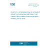 UNE EN ISO 61:2000 PLASTICS - DETERMINATION OF APPARENT DENSITY OF MOULDING MATERIAL THAT CANNOT BE POURED FROM A SPECIFIED FUNNEL (ISO 61:1976)