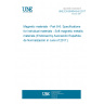UNE EN 60404-8-6:2017 Magnetic materials - Part 8-6: Specifications for individual materials - Soft magnetic metallic materials (Endorsed by Asociación Española de Normalización in June of 2017.)