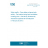 UNE EN ISO 11704:2018 Water quality - Gross alpha and gross beta activity - Test method using liquid scintillation counting (ISO 11704:2018) (Endorsed by Asociación Española de Normalización in February of 2019.)