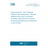 UNE EN IEC 61788-4:2020 Superconductivity - Part 4: Residual resistance ratio measurement - Residual resistance ratio of Nb-Ti and Nb3Sn composite superconductors (Endorsed by Asociación Española de Normalización in June of 2020.)