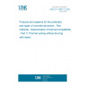 UNE EN 13687-3:2002 Products and systems for the protection and repair of concrete structures - Test methods - Determination of thermal compatibility - Part 3: Thermal cycling without de-icing salt impact