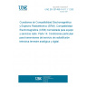 UNE EN 301489-14 V1.1.1:2006 Electromagnetic compatibility and Radio spectrum Matters (ERM); ElectroMagnetic Compatibility (EMC) standard for radio equipment and services; Part 14: Specific conditions for analogue and digital terrestrial TV broadcasting service transmitters