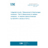 UNE EN 61967-8:2011 Integrated circuits - Measurement of electromagnetic emissions - Part 8: Measurement of radiated emissions - IC stripline method (Endorsed by AENOR in January of 2012.)