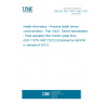 UNE EN ISO 11073-10421:2012 Health informatics - Personal health device communication - Part 10421: Device specialization - Peak expiratory flow monitor (peak flow) (ISO 11073-10421:2012) (Endorsed by AENOR in January of 2013.)
