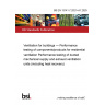 BS EN 13141-7:2021+A1:2025 Ventilation for buildings — Performance testing of components/products for residential ventilation Performance testing of ducted mechanical supply and exhaust ventilation units (including heat recovery) BS EN 13141-7:2021+A1:2025 Ventilation for buildings — Performance testing of components/products for residential ventilation Performance testing of ducted mechanical supply and exhaust ventilation units (including heat recovery)