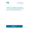 UNE EN 62005-4:2001 Reliability of fibre optic interconnecting devices and passive optical components -- Part 4: Product screening.