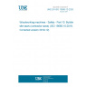 UNE EN ISO 19085-10:2020 Woodworking machines - Safety - Part 10: Building site saws (contractor saws) (ISO 19085-10:2018, Corrected version 2019-12)