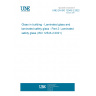 UNE EN ISO 12543-2:2022 Glass in building - Laminated glass and laminated safety glass - Part 2: Laminated safety glass (ISO 12543-2:2021)