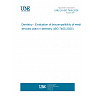 UNE EN ISO 7405:2026 - Dentistry - Evaluation of biocompatibility of medical devices used in dentistry (ISO 7405:2025) UNE EN ISO 7405:2026 - Dentistry - Evaluation of biocompatibility of medical devices used in dentistry (ISO 7405:2025)