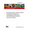 26/30569388 DC BS Draft BS EN 50762-1 Secondary batteries for light means of transport Part 1. Test specifications for performance and durability aspects for lithium-ion and sodium-ion batteries 26/30569388 DC BS Draft BS EN 50762-1 Secondary batteries for light means of transport Part 1. Test specifications for performance and durability aspects for lithium-ion and sodium-ion batteries
