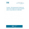 UNE EN ISO 10052:2005 Acoustics - Field measurements of airborne and impact sound insulation and of service equipment sound - Survey method (ISO 10052:2004)