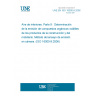 UNE EN ISO 16000-9:2006 Indoor air - Part 9: Determination of the emission of volatile organic compounds from building products and furnishing - Emission test chamber method (ISO 16000-9:2006)