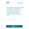 UNE EN 50664:2017 Generic standard to demonstrate the compliance of equipment used  by workers with limits on exposure to electromagnetic fields (0 Hz - 300 GHz), when put into service or in situ (Endorsed by Asociación Española de Normalización in December of 2017.)