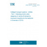 UNE CEN/TR 17249-1:2018 Intelligent transport systems - eSafety - Part 1: Extending eCall to other categories of vehicle (Endorsed by Asociación Española de Normalización in November of 2018.)