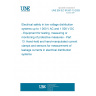 UNE EN IEC 61557-13:2025 Electrical safety in low voltage distribution systems up to 1 000 V AC and 1 500 V DC - Equipment for testing, measuring or monitoring of protective measures - Part 13: Hand-held and hand-manipulated current clamps and sensors for measurement of leakage currents in electrical distribution systems UNE EN IEC 61557-13:2025 Electrical safety in low voltage distribution systems up to 1 000 V AC and 1 500 V DC - Equipment for testing, measuring or monitoring of protective measures - Part 13: Hand-held and hand-manipulated current clamps and sensors for measurement of leakage currents in electrical distribution systems