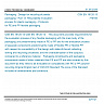 CSN EN 18120-13 - Packaging - Design for recycling of plastic packaging - Part 13: Recyclability evaluation process for plastic packaging - Protocols for PE and PP flexible packaging