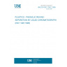 UNE EN ISO 11401:1999 PLASTICS - PHENOLIC RESINS - SEPARATION BY LIQUID CHROMATOGRAPHY (ISO 11401:1993)