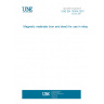 UNE EN 10304:2001 Magnetic materials (iron and steel) for use in relays.