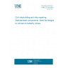 UNE 27314:2014 Civil shipbuilding and ship repairing. Standardised components. Steel flat flanges to connect to butterfly valves