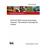 26/30511669 DC BS EN IEC 60683 Industrial electroheating equipment - Test methods for submerged-arc furnaces 26/30511669 DC BS EN IEC 60683 Industrial electroheating equipment - Test methods for submerged-arc furnaces