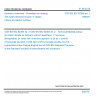 CSN EN IEC 62364 ed. 2 - Hydraulic machines - Guidelines for dealing with hydro-abrasive erosion in kaplan, francis and pelton turbines