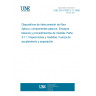 UNE EN 61300-3-11:1998 FIBRE OPTIC INTERCONNECTING DEVICES AND PASSIVE COMPONENTS. BASIC TEST AND MEASUREMENT PROCEDURES. PART 3-11: EXAMINATIONS AND MEASUREMENTS. ENGAGEMENT AND SEPARATION FORCES.