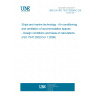 UNE EN ISO 7547:2005/AC:2009 Ships and marine technology - Air-conditioning and ventilation of accommodation spaces - Design conditions and basis of calculations (ISO 7547:2002/Cor 1:2008)