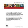 PD CEN/TR 13695-2:2019 - TC Tracked Changes. Packaging. Requirements for measuring and verifying the four heavy metals and other dangerous substances present in packaging, and their release into the environment Requirements for measuring and verifying dangerous substances present in packaging, and their release into the environment