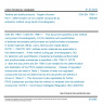 CSN EN 17681-1 - Textiles and textile products - Organic fluorine - Part 1: Determination of non-volatile compounds by extraction method using liquid chromatography