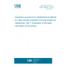 UNE 192001-7:2012 Inspection procedure for establishments affected by major-accident hazards involving dangerous substances. Part 7: Evaluation of the basic information of the activity.