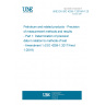 UNE EN ISO 4259-1:2018/A1:2020 Petroleum and related products - Precision of measurement methods and results - Part 1: Determination of precision data in relation to methods of test - Amendment 1 (ISO 4259-1:2017/Amd 1:2019)