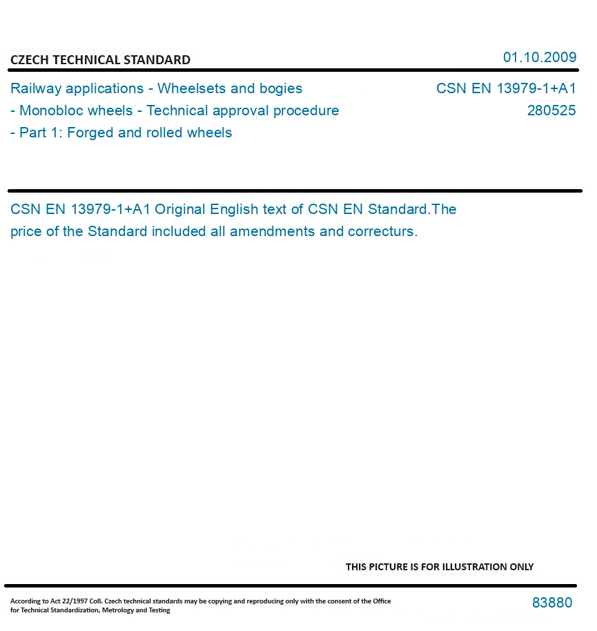 CSN EN 13979-1+A1 - Railway applications - Wheelsets and bogies ...