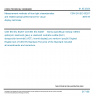 CSN EN IEC 63207 - Measurement methods of blue light characteristics and related optical performance for visual display terminals