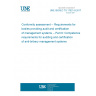 UNE ISO/IEC TS 17021-9:2017 Conformity assessment -- Requirements for bodies providing audit and certification of management systems -- Part 9: Competence requirements for auditing and certification of anti-bribery management systems