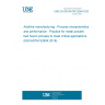 UNE EN ISO/ASTM 52904:2020 Additive manufacturing - Process characteristics and performance - Practice for metal powder bed fusion process to meet critical applications (ISO/ASTM 52904:2019)