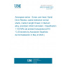 UNE EN 4848:2022 Aerospace series - Screw, pan head, Spiral Drive Recess, coarse tolerance normal shank, medium length thread, in titanium alloy, anodized, MoS2 lubricated - Classification: 1 100 MPa (at ambient temperature)/315 °C (Endorsed by Asociación Española de Normalización in May of 2022.)