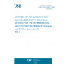 UNE EN 61580-7:1996 METHODS OF MEASUREMENT FOR WAVEGUIDES. PART 7: GRAPHICAL METHOD FOR THE DETERMINATION WAVEGUIDE PERFORMANCE. (Endorsed by AENOR in December of 1996.)