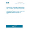 UNE EN 61850-7-4:2010/A1:2020 Communication networks and systems for power utility automation - Part 7-4: Basic communication structure - Compatible logical node classes and data object classes (Endorsed by Asociación Española de Normalización in May of 2020.)
