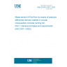 UNE EN ISO 5167-1:2023 Measurement of fluid flow by means of pressure differential devices inserted in circular cross-section conduits running full - Part 1: General principles and requirements (ISO 5167-1:2022)