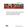 22/30392400 DC BS ISO 16750-1. Road vehicles. Environmental conditions and testing for electrical and electronic equipment Part 1. General