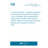 UNE EN ISO/IEC 19896-3:2023 IT security techniques - Competence requirements for information security testers and evaluators - Part 3: Knowledge, skills and effectiveness requirements for ISO/IEC 15408 evaluators (ISO/IEC 19896-3:2018) (Endorsed by Asociación Española de Normalización in March of 2023.)