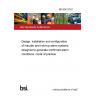 BS 8243:2021 Design, installation and configuration of intruder and hold-up alarm systems designed to generate confirmed alarm conditions. Code of practice