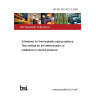 BS EN ISO 9311-3:2005 Adhesives for thermoplastic piping systems Test method for the determination of resistance to internal pressure