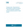 UNE EN 2349-202:2006 Aerospace series - Requirements and test procedures for relays and contactors - Part 202: Examination of dimensions and mass (Endorsed by AENOR in March of 2007.)